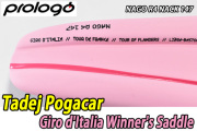 TADEJ POGACAR tadejpogacar GIRO PINK girod'Italia Winner's SADDLE PROLOGO NAGO R4 タディーポガチャル ポガチャル ジロデイタリア 優勝記念 ピンク サドル プロロゴ ナゴ アールフォー 4